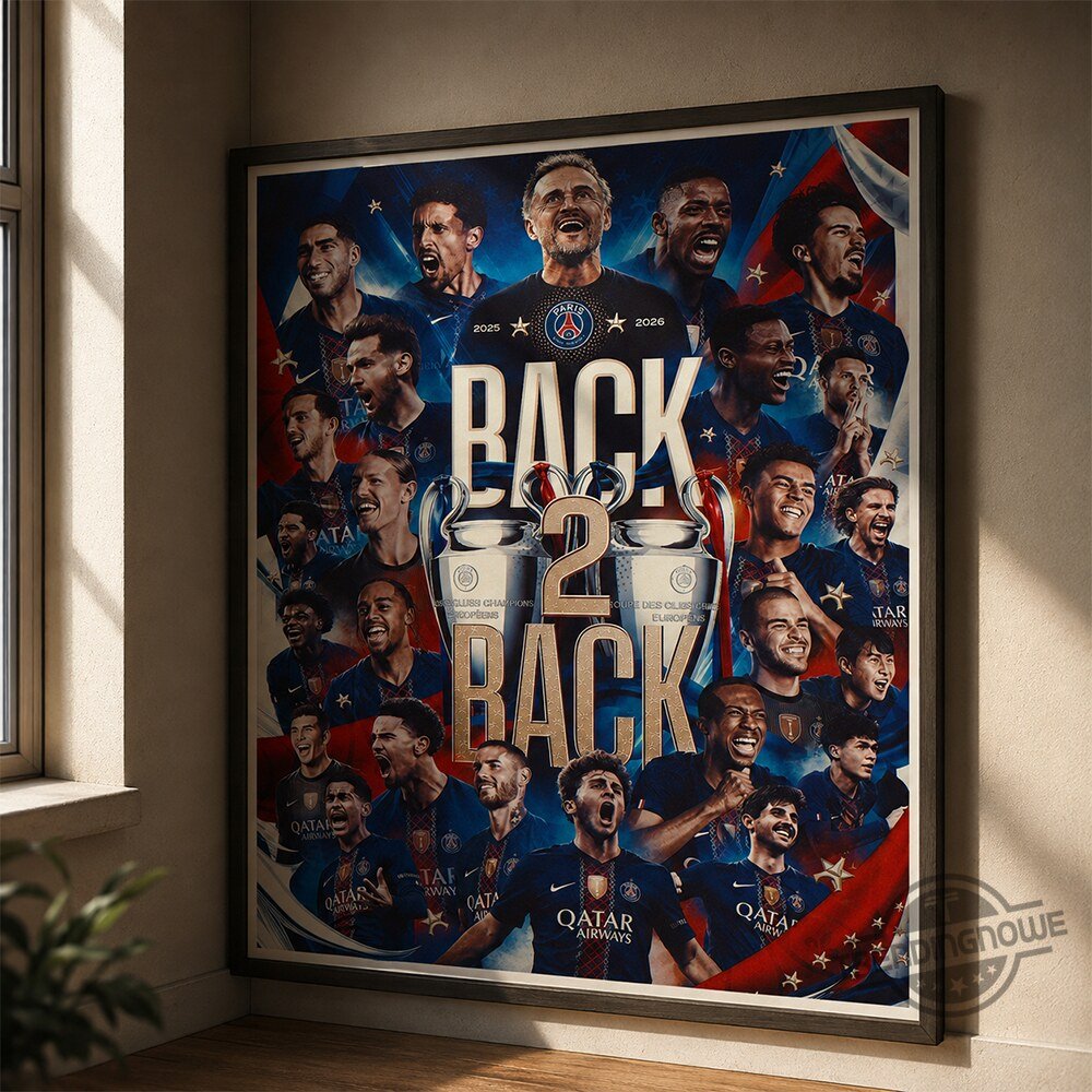 Paris Saint Germain PSG Back To Back Champions League Poster 2026